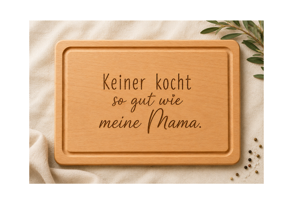 Keiner kocht so gut wie meine Mama | Muttertag | Lieblings-Schneidebrett aus Buche mit deiner Wunschgravur