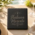 Hakuna Moscato | Weinliebe | Lieblings-Untersetzer aus Schiefer